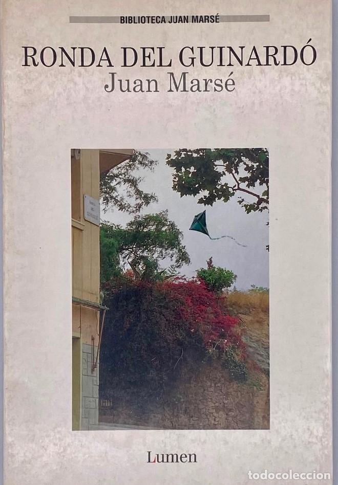 Libros: RONDA DEL GUINARD&Oacute; - Juan Mars&eacute; - Foto 1