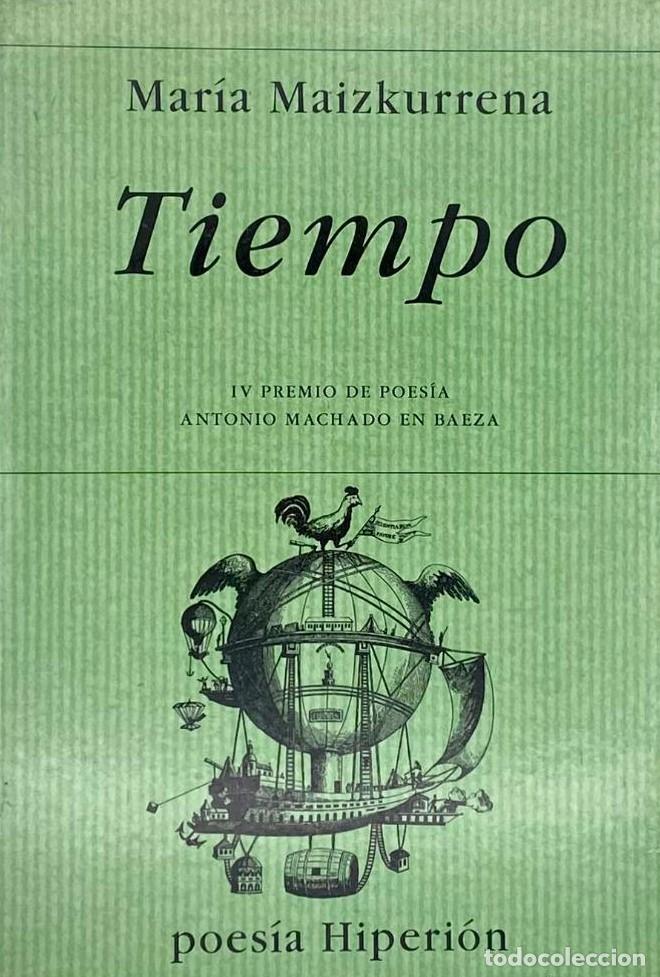 Libros: TIEMPO - Mar&iacute;a Maizkurrena - Foto 1