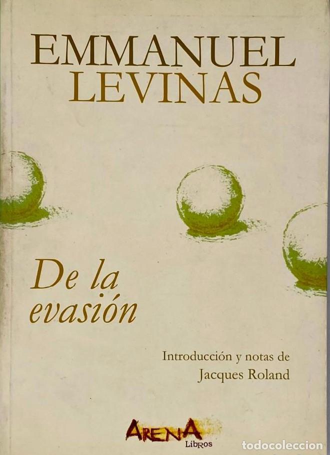 Libros: DE LA EVASI&Oacute;N - Emmanuel Levinas - Foto 1