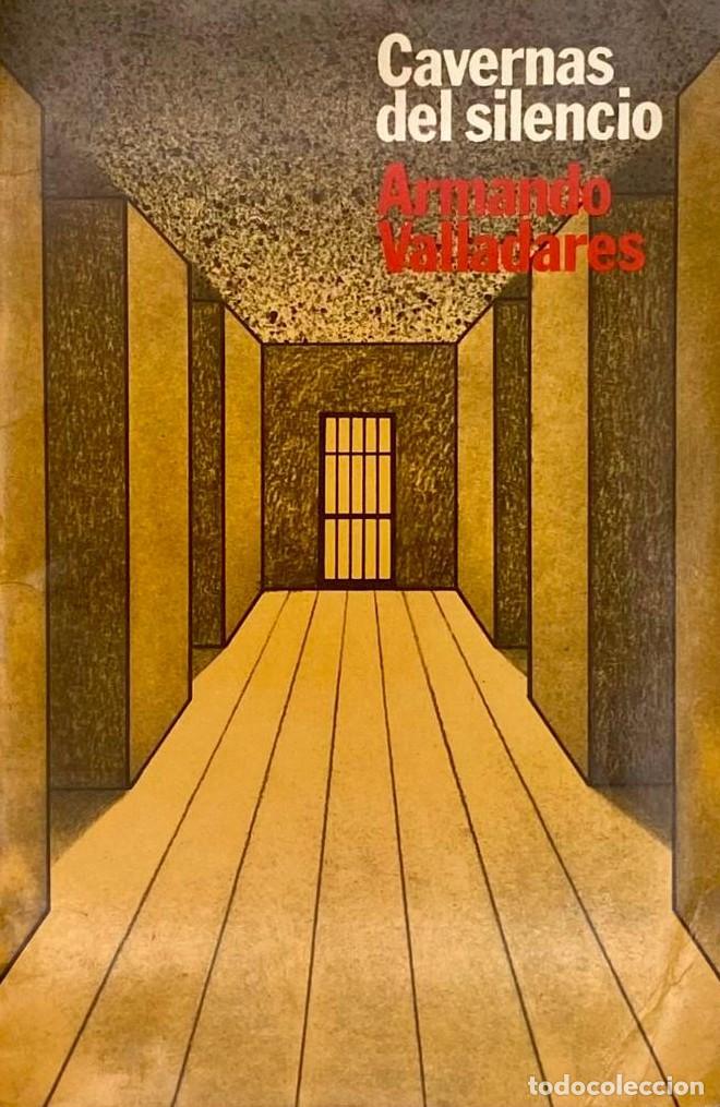 Libros: CAVERNAS DEL SILENCIO - Armando Valladares - Foto 1