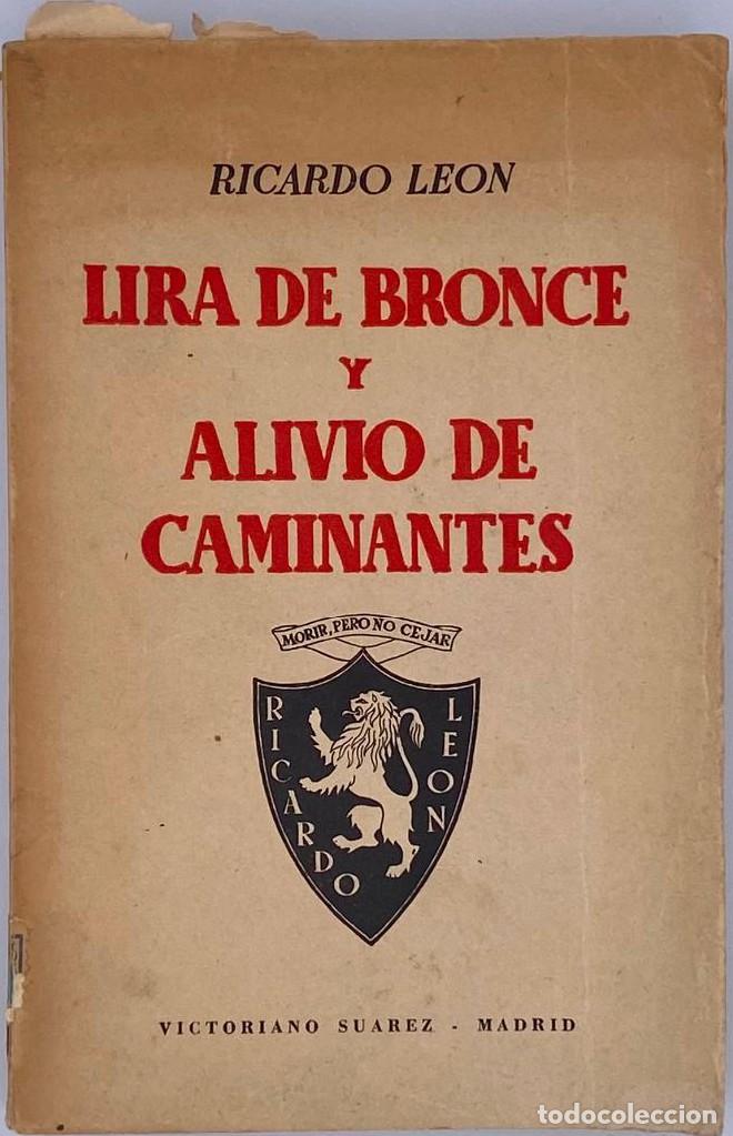 Libros: LIRA DE BRONCE Y ALIVIO DE CMAINANTES - Ricardo Le&oacute;n - Foto 1