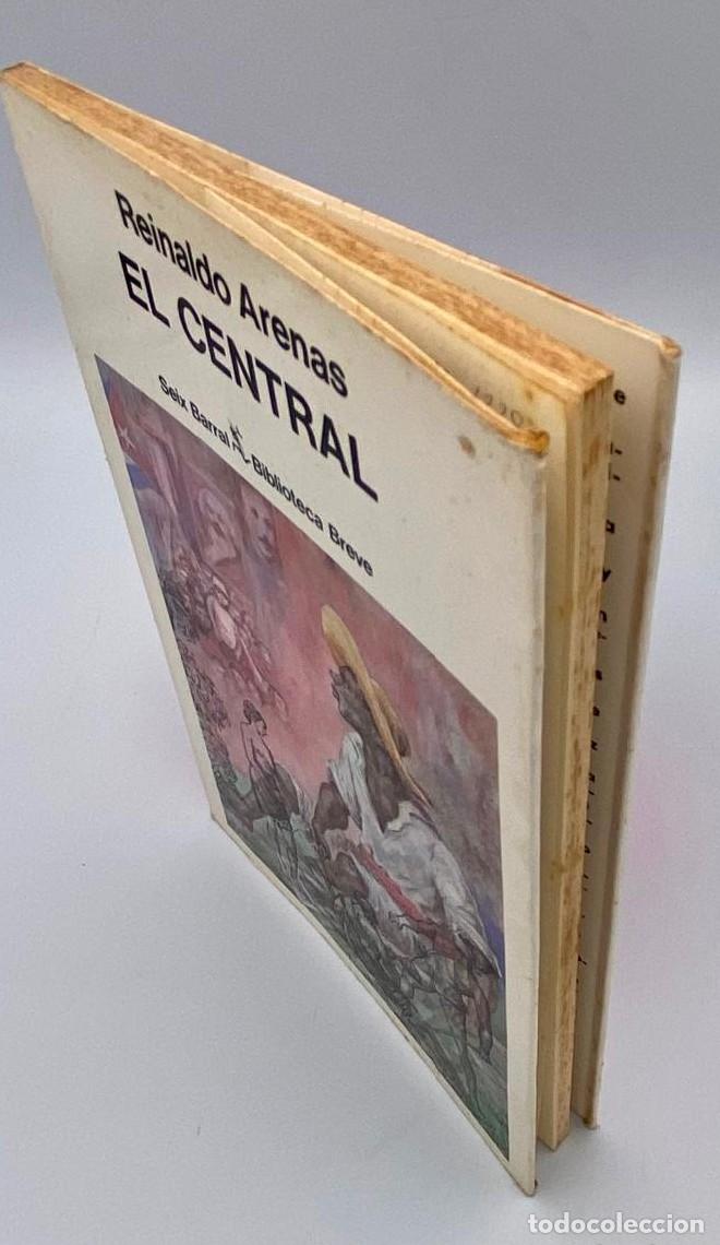 Libros: EL CENTRAL - Reinaldo Arenas - Foto 2