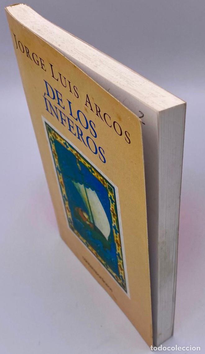 Libros: DE LOS INFEROS. JORGE LUIS ARCOS - Poes&iacute;a Cubana - Foto 2