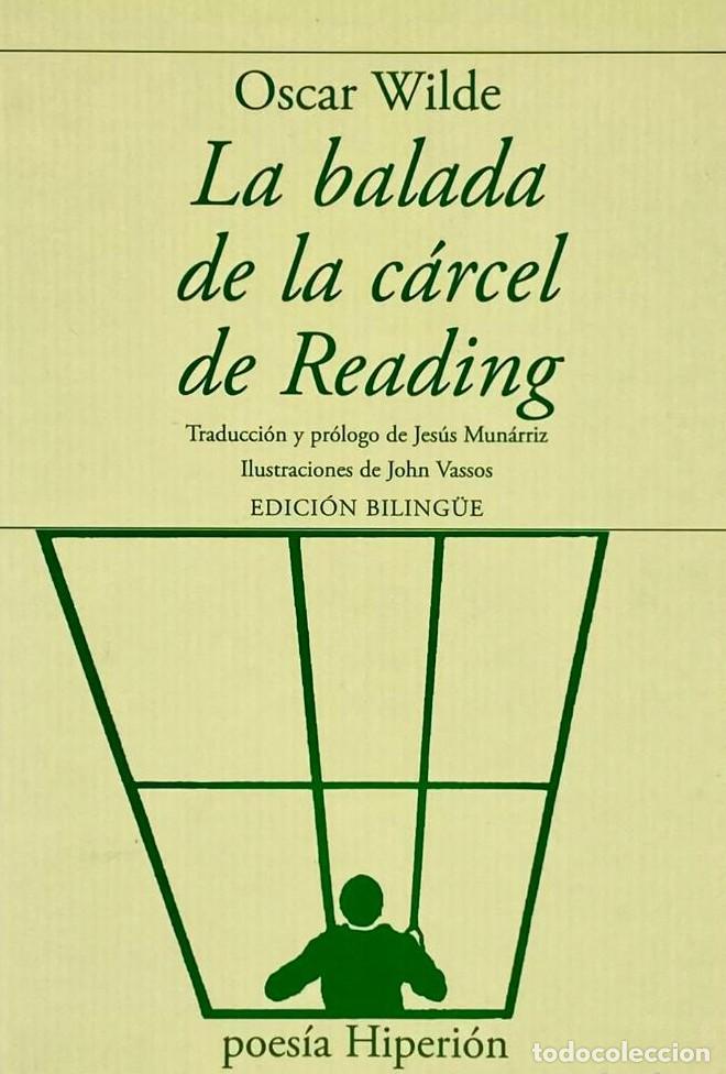 Libros: LA BALADA DE LA C&Aacute;RCEL DE READING - Oscar Wilde - Foto 1