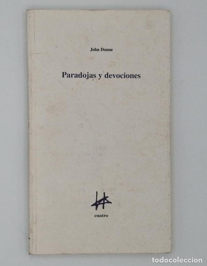 Libros: PARADOJAS Y DEVOCIONES - John Donne - Foto 1