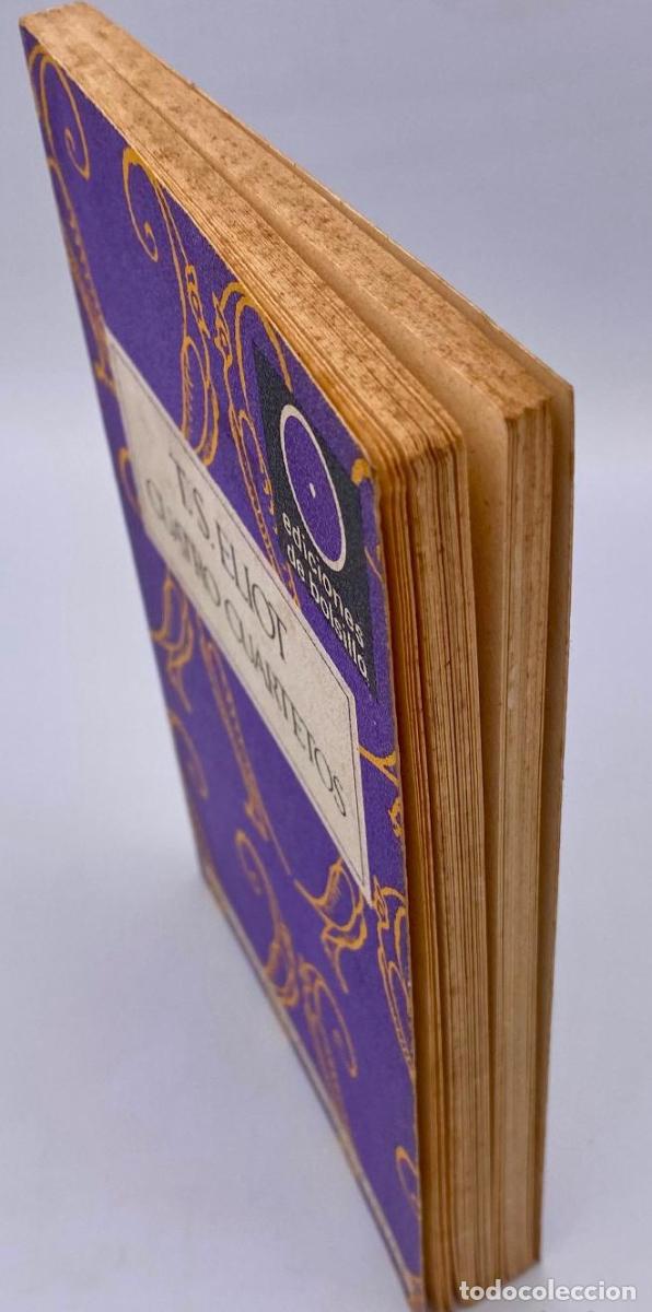 Libros: CUATRO CUARTETOS. T. S - Eliot - Foto 2