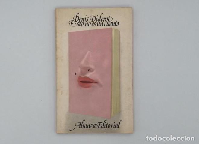 Libros: ESTO NO ES UN CUENTO - Denis Diderot - Foto 1