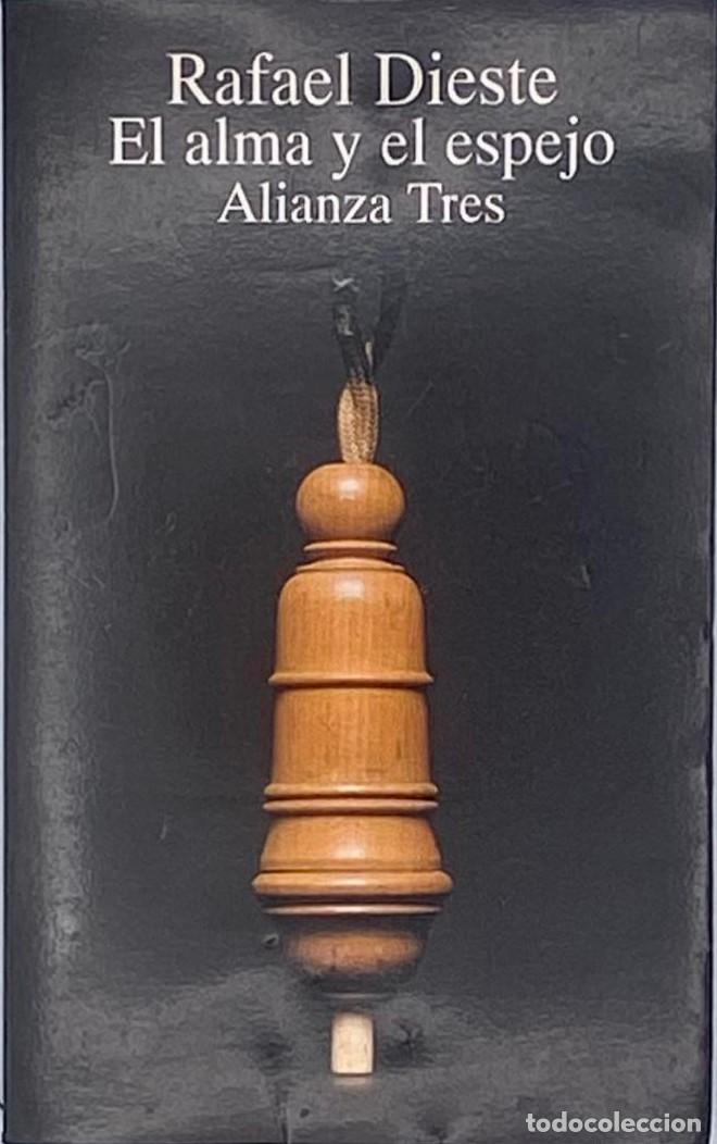 Libros: EL ALMA Y EL ESPEJO - Rafael Dieste - Foto 1