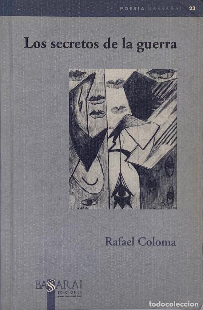 Libros: LOS SECRETOS DE LA GUERRA - Rafael Coloma - Foto 1