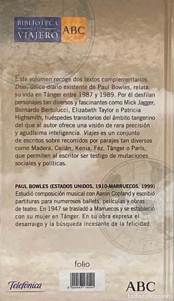 Libros: D&Iacute;AS Y VIAJES - Paul Bowles - Foto 2