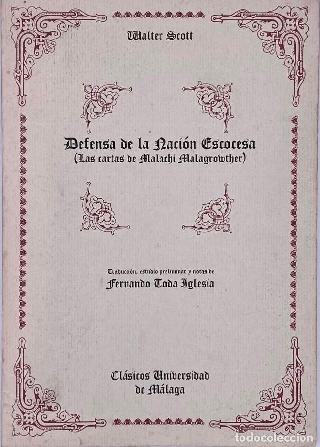 Libros: DEFENSA DE LA NACI&Oacute;N ESCOCESA - Walter Scott - Foto 1