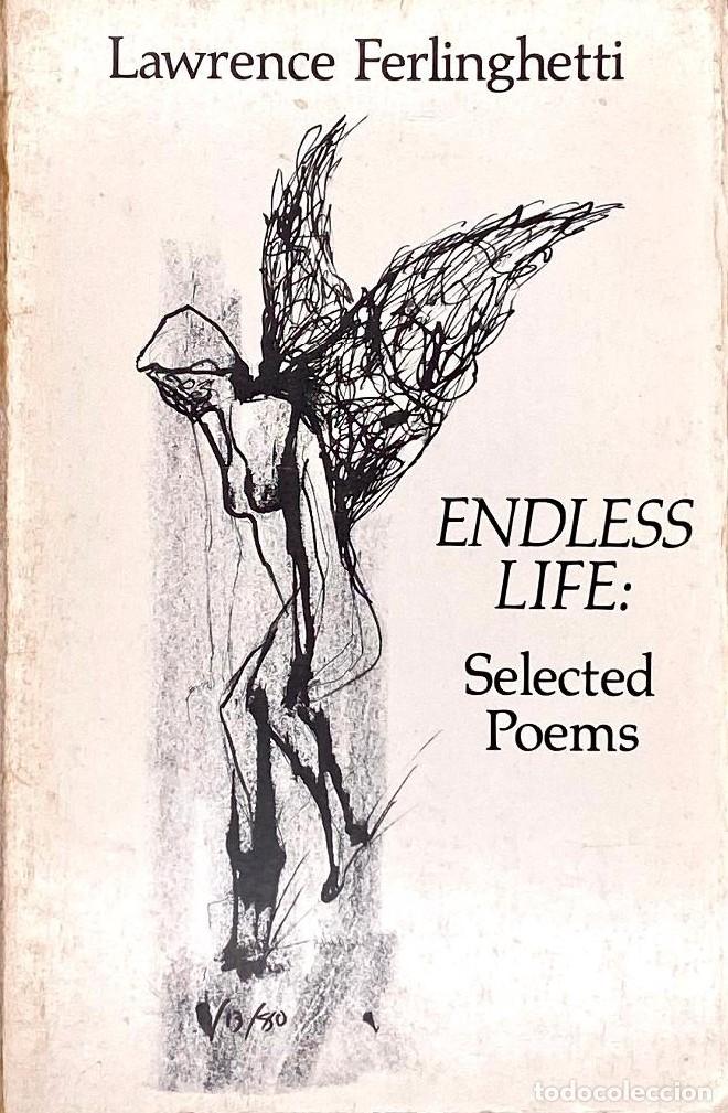 Libros: ENDLESS LIFE. SELECTED POEMS - Lawrence Ferlinguetti - Foto 1