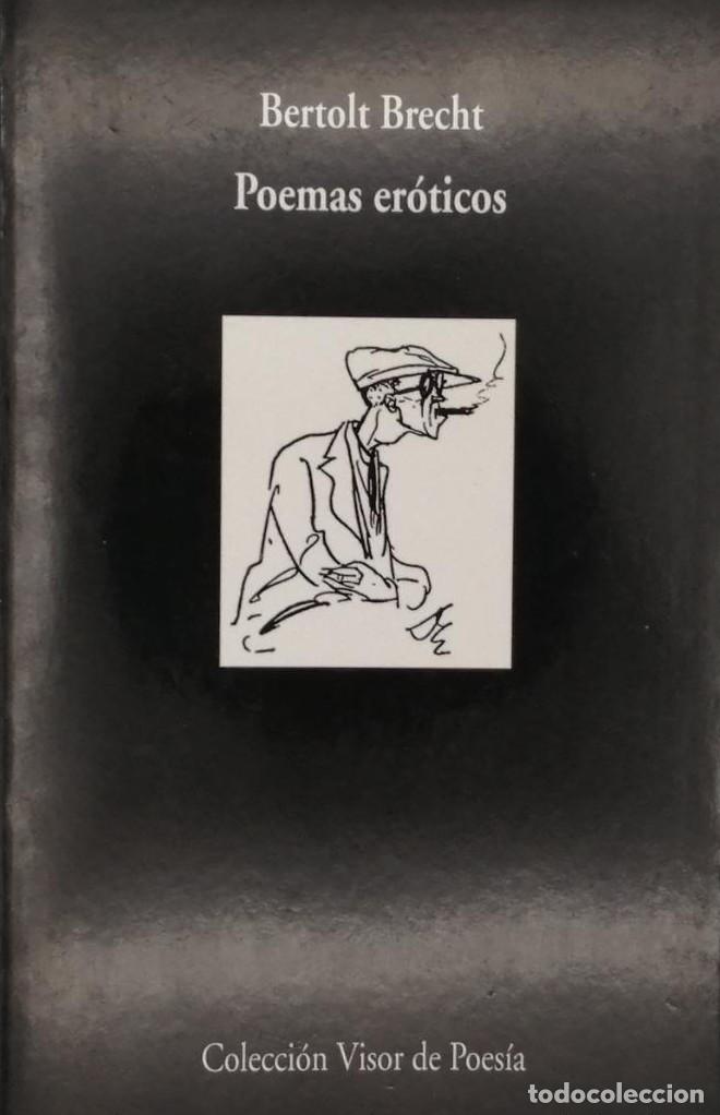 Libros: POEMAS ER&Oacute;TICOS - Bertolt Brecht - Foto 1