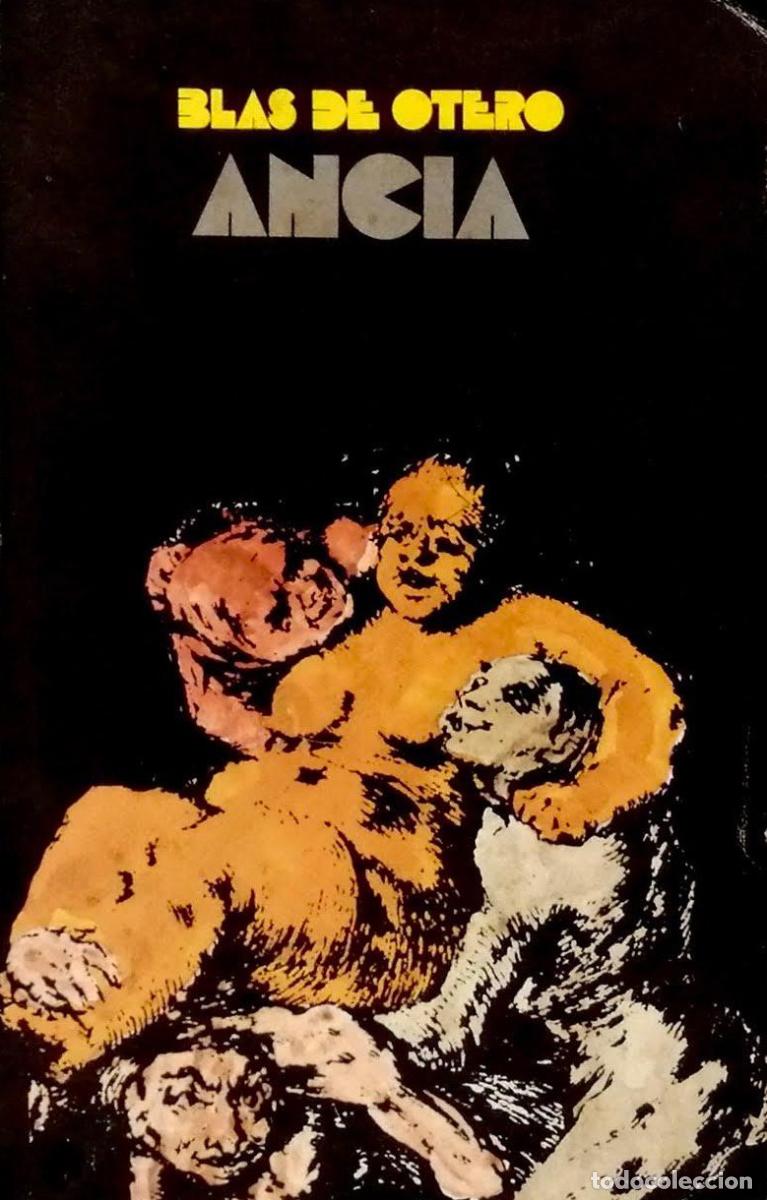Libros: ANCIA - Blas De Otero - Foto 1