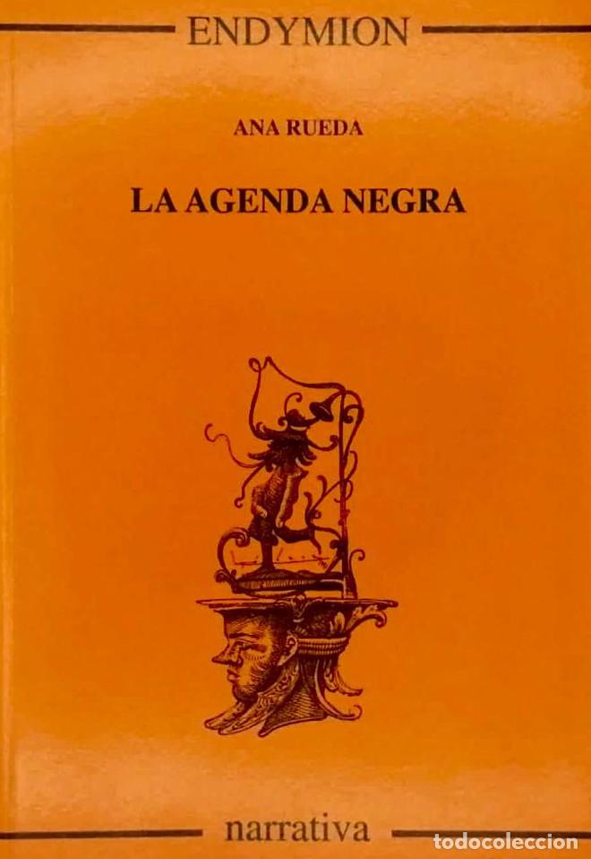 Libros: LA AGENDA NEGRA - Ana Rueda - Foto 1