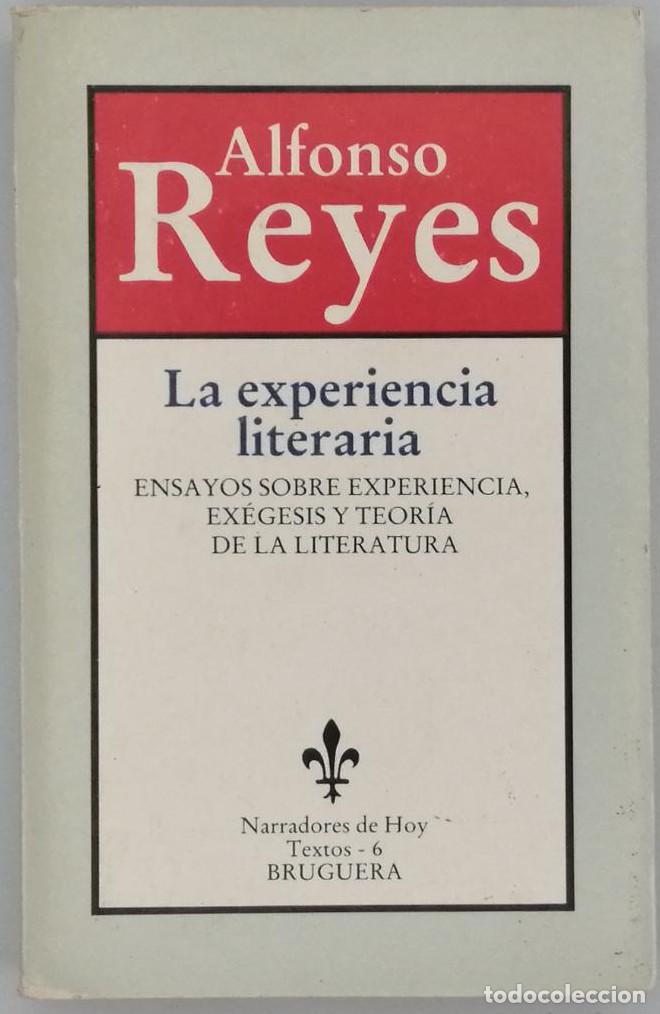 Libros: LA EXPERIENCIA LITERARIA - Alfonso Reyes - Foto 1