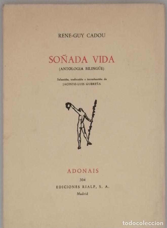 Libros: SO&Ntilde;ADA VIDA - Ren&eacute;-guy Cadou - Foto 1