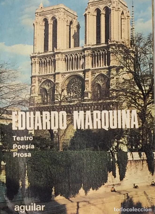 Libros: TEATRO, POES&Iacute;A, PROSA - Eduardo Marquina - Foto 1