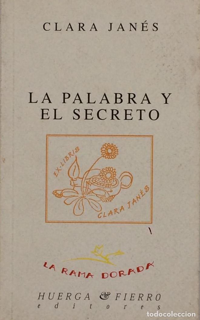 Libros: LA PALABRA Y EL SECRETO - Clara Jan&eacute;s - Foto 1
