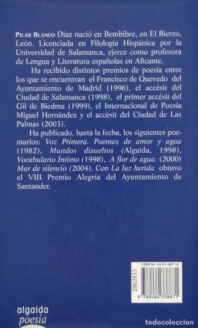 Libros: LA LUZ HERIDA - Pilar Blanco - Foto 2