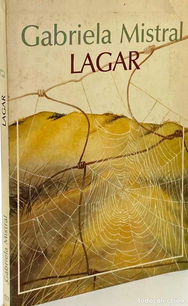 Libros: LAGAR - Gabriela Mistral - Foto 1