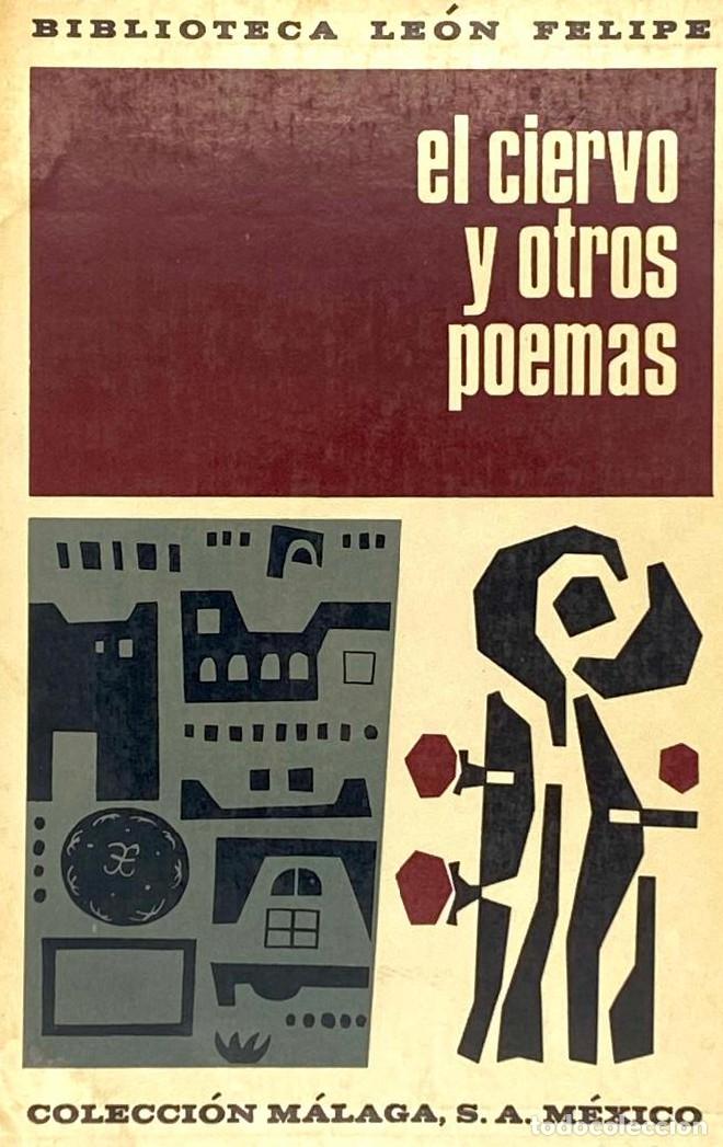 Libros: EL CIERVO Y OTROS POEMAS - Le&oacute;n Felipe - Foto 1