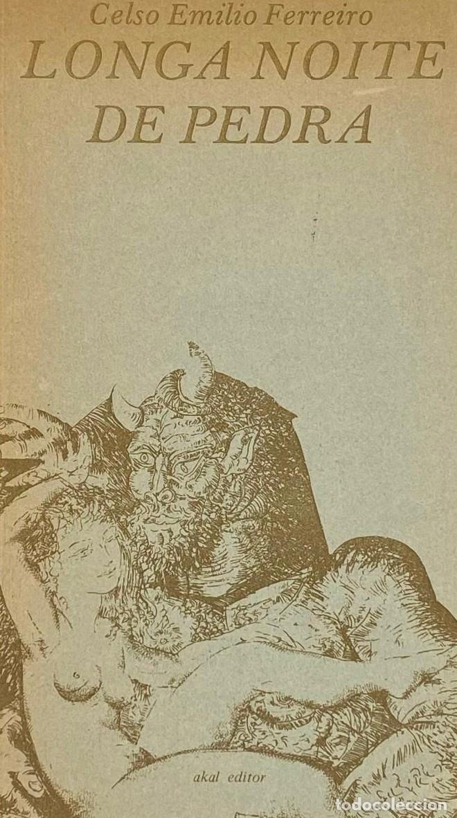 Libros: LONGA NOITE DE PEDRA - Celso Emilio Ferreiro - Foto 1
