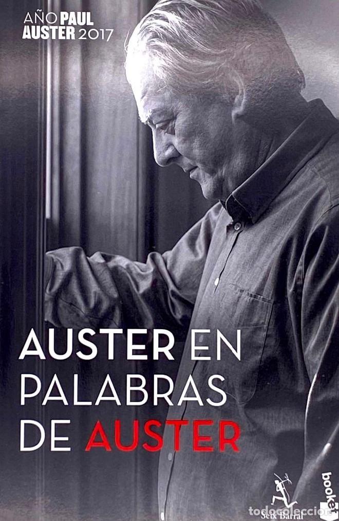 Libros: AUSTER EN PALABRAS DE AUSTER - A&ntilde;o Paul Auster 2017 - Foto 1