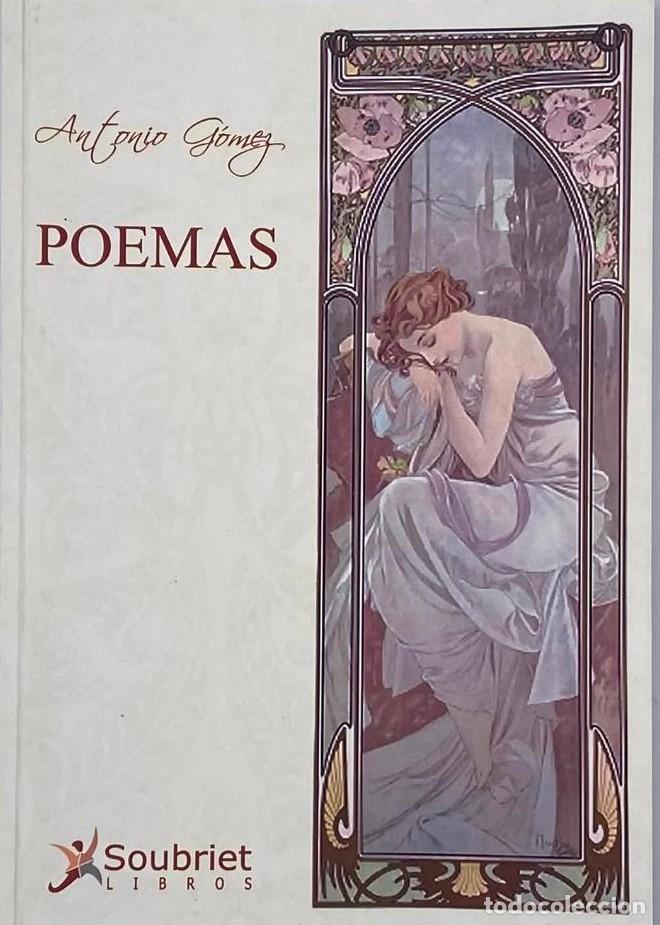 Libros: POEMAS - Antonio G&oacute;mez - Foto 1