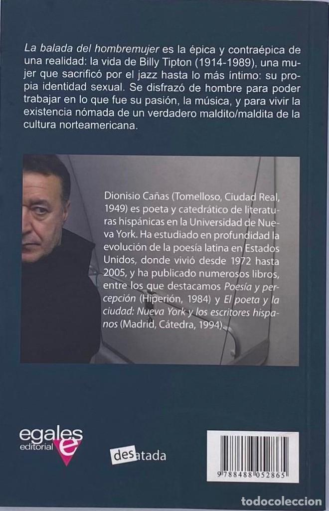 Libros: LA BALADA DEL HOMBREMUJER - Dionisio Ca&ntilde;as - Foto 2
