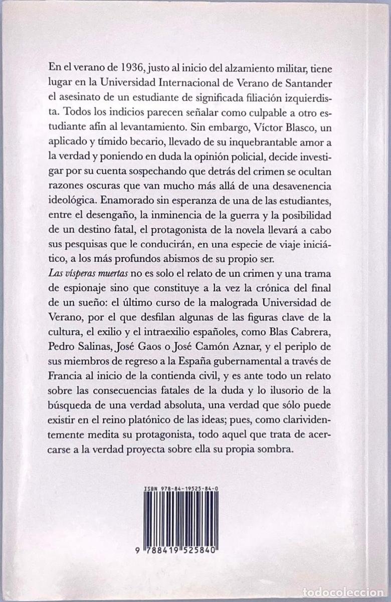 Libros: LAS V&Iacute;SPERAS MUERTAS - Francisco L&oacute;pez Serrano - Foto 2