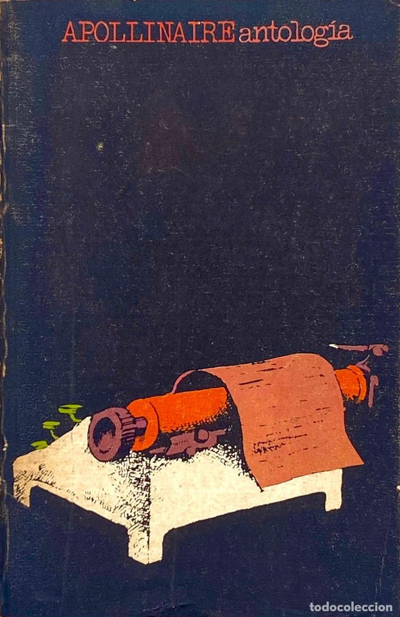 Libros: APOLLINAIRE - Antolog&iacute;a - Foto 1