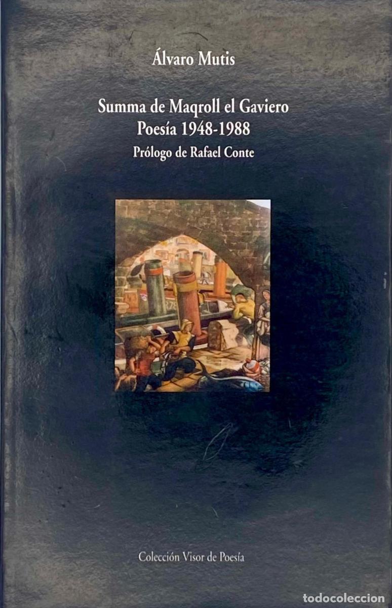 Libros: SUMMA DE MAGROLL EL GAVIERO - &aacute;lvaro Mutis - Foto 1