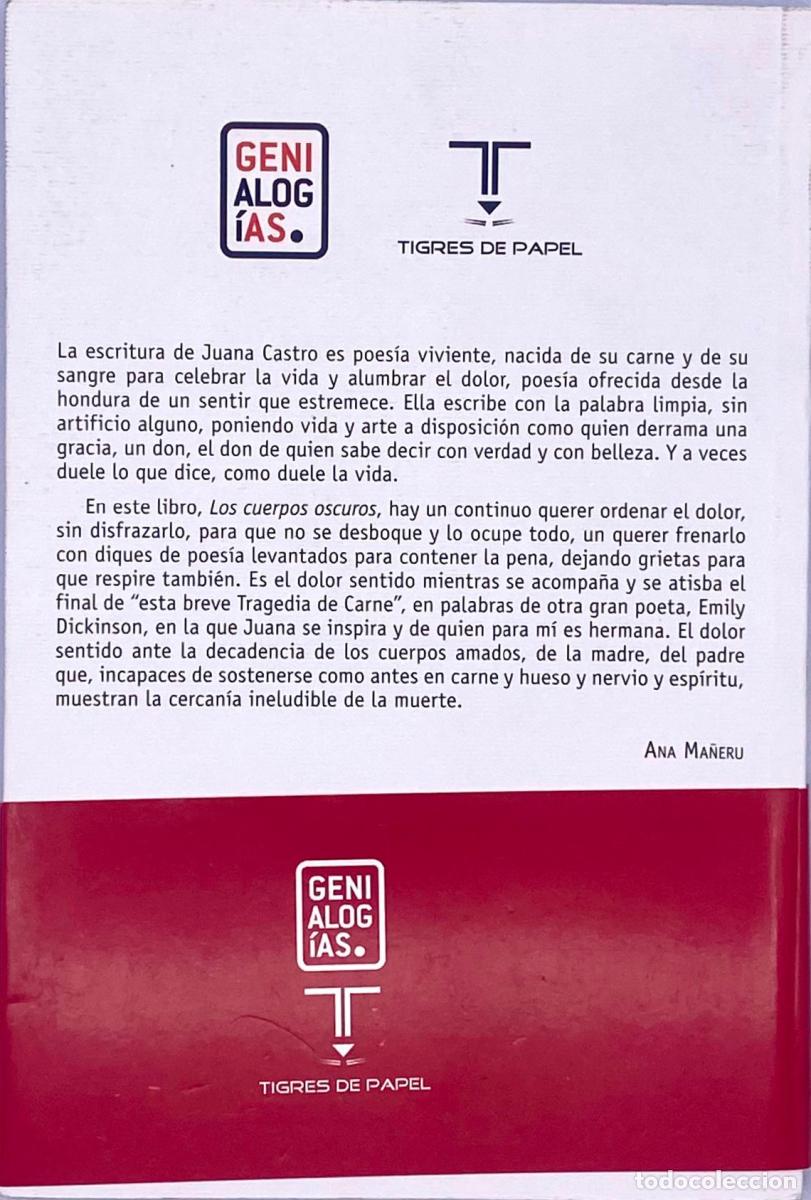 Libros: LOS CUERPOS OSCUROS - Juana Castro - Foto 2