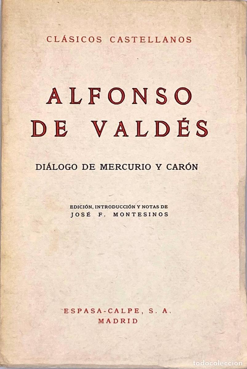 Libros: DI&Aacute;LOGO DE MERCURIO Y CAR&Oacute;N - Alfonso De Vald&eacute;s - Foto 1