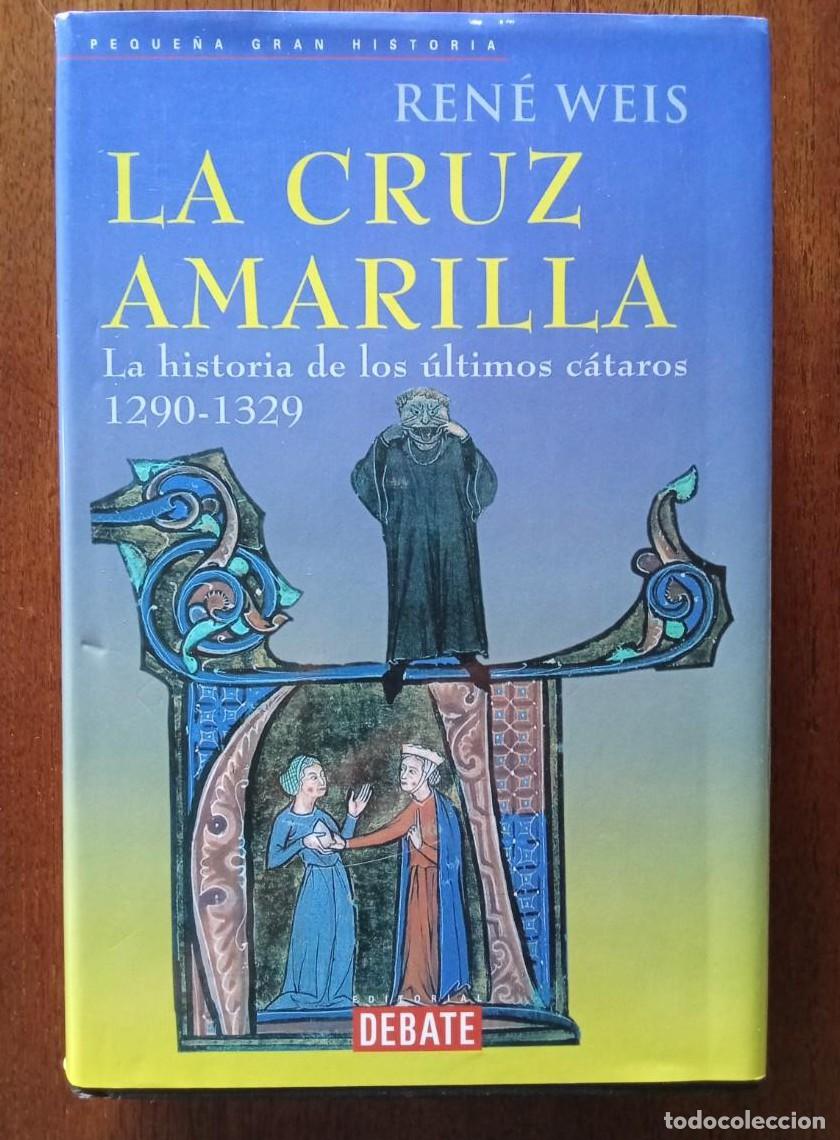 Libros: La cruz amarilla - Ren&eacute; Weis - Foto 1