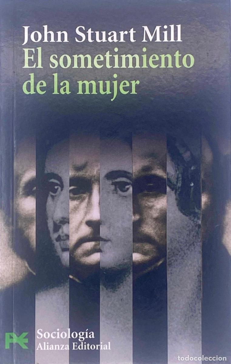 Libros: EL SOMETIMIENTO DE LA MUJER - John Stuart Mill - Foto 1