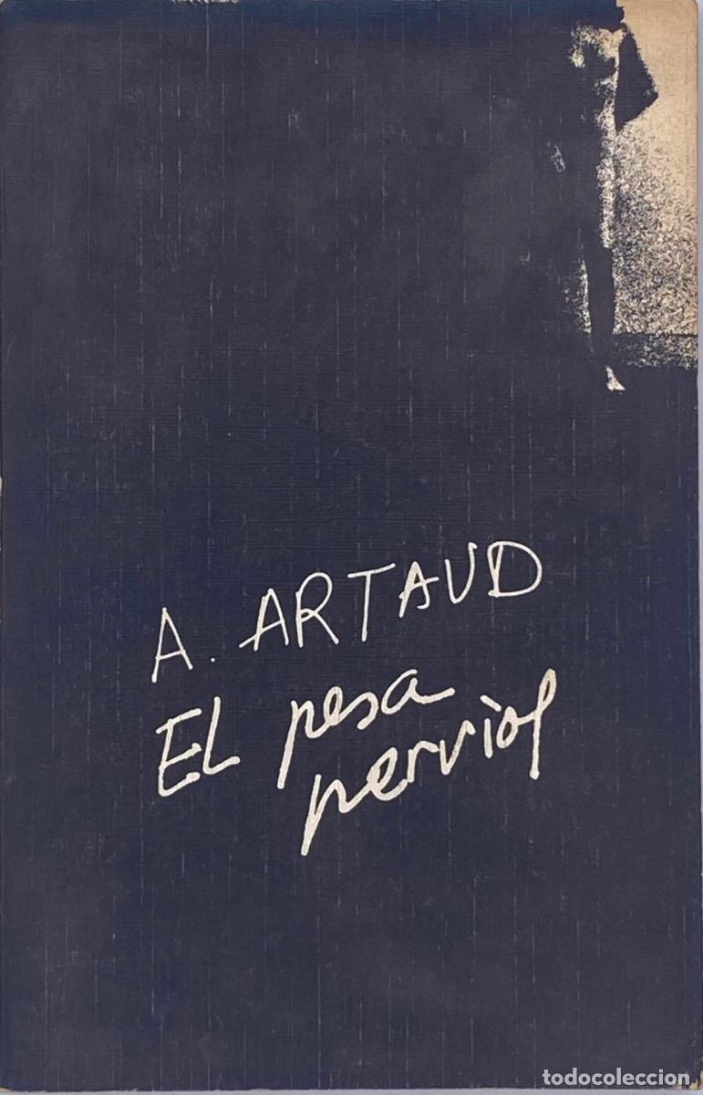 Libros: EL PESA NERVIOS - Antonin Artaud - Foto 1