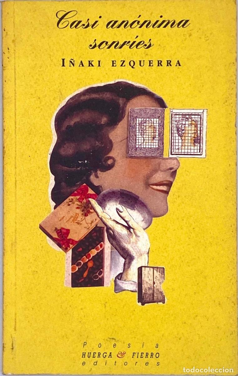 Libros: CASI AN&Oacute;NIMA SONR&Iacute;ES - I&ntilde;aki Ezquerra - Foto 1