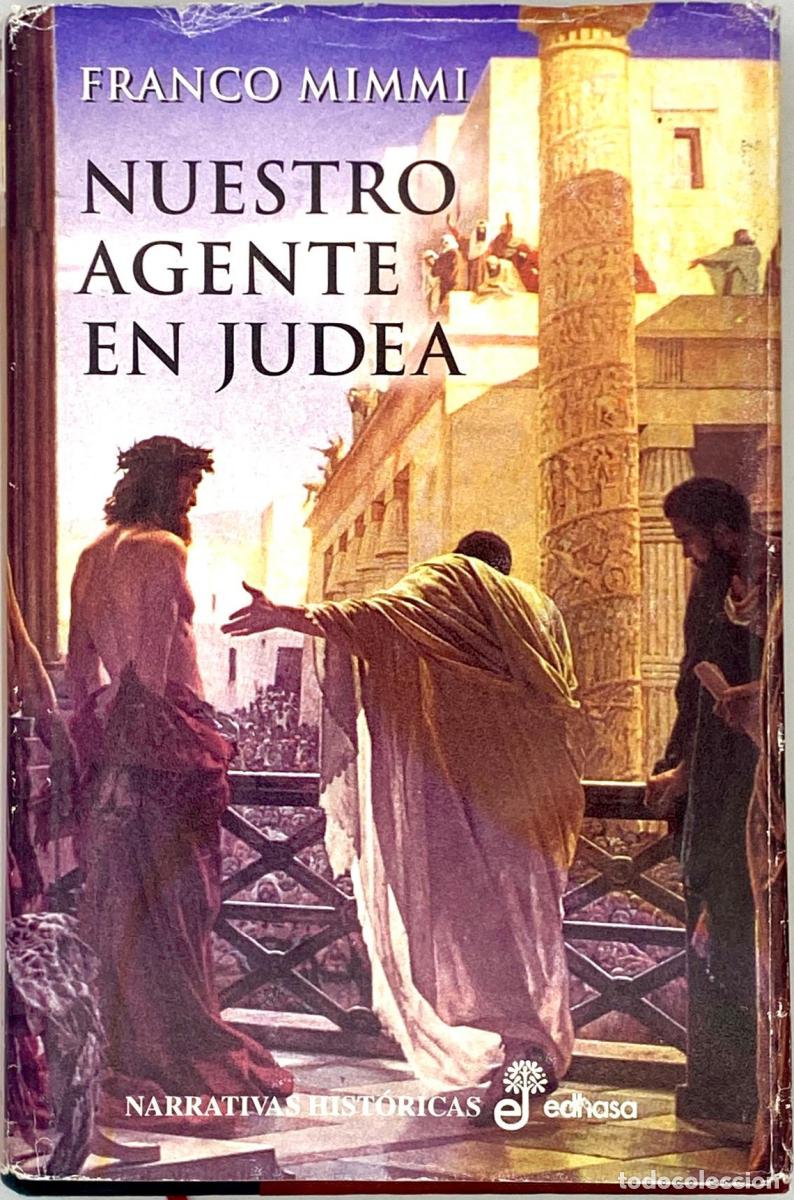 Libros: NUESTRO AGENTE EN JUDEA - Franco Mimmi - Foto 1