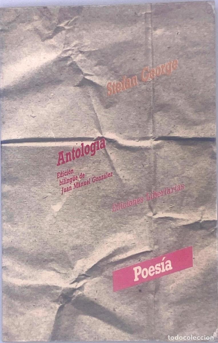 Libros: ANTOLOG&Iacute;A - Stefan George - Foto 1