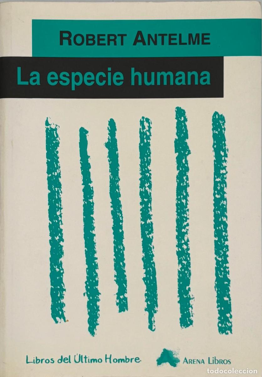 Libros: LA ESPECIE HUMANA - Robert Antelme - Foto 1