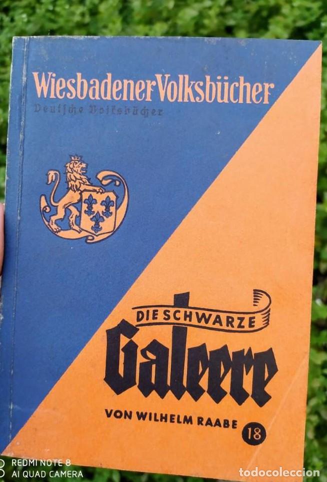 Libros: DIE SCHARZE GALEERE - Wilhelm Raabe - Foto 1