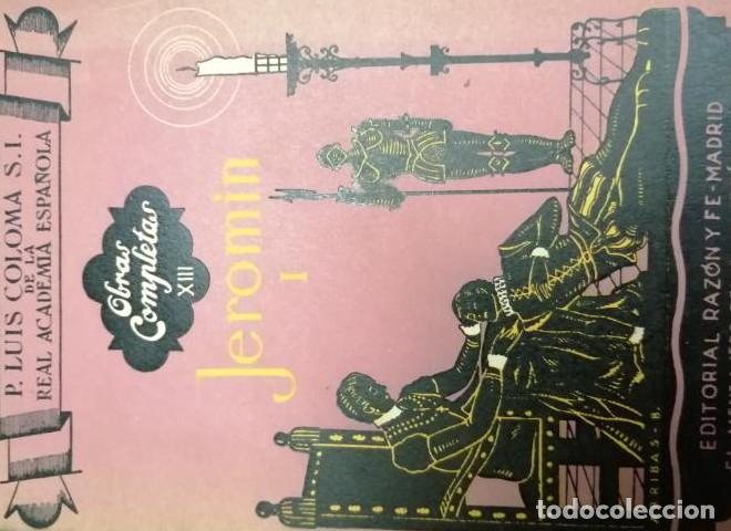 Libros: JEROM&Iacute;N I Y II. P - Luis Coloma - Foto 1