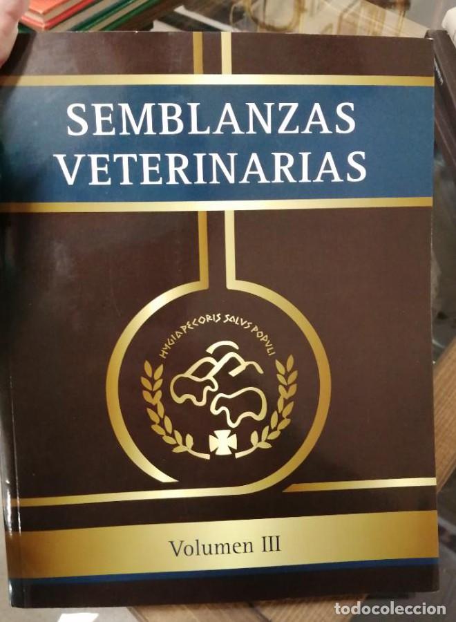 Libros: SEMBLANZAS VETERINARIAS - Volumen Iii - Foto 1