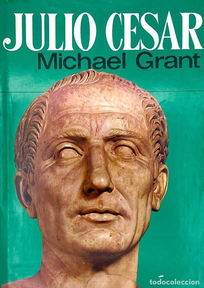 Libros: JULIO CESAR - Michael Grant - Foto 1