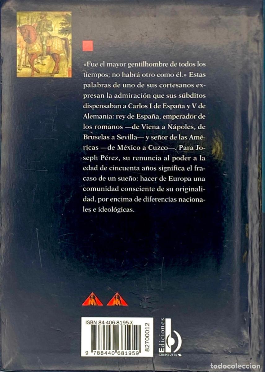 Libros: CARLOS V, SOBERANO DE DOS MUNDOS - Joseph P&eacute;rez - Foto 2