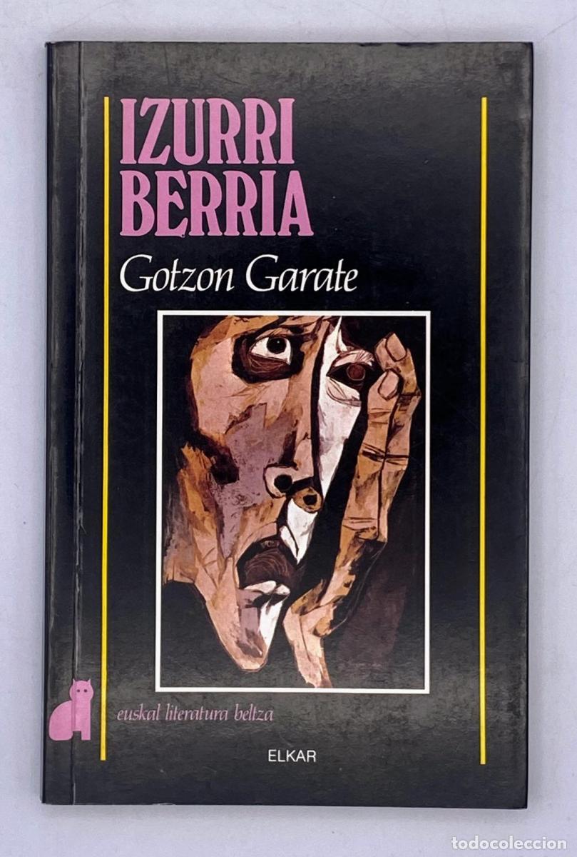 Libros: Gotzon Garate - Izurri Berria - Gotzon Garate - Foto 1