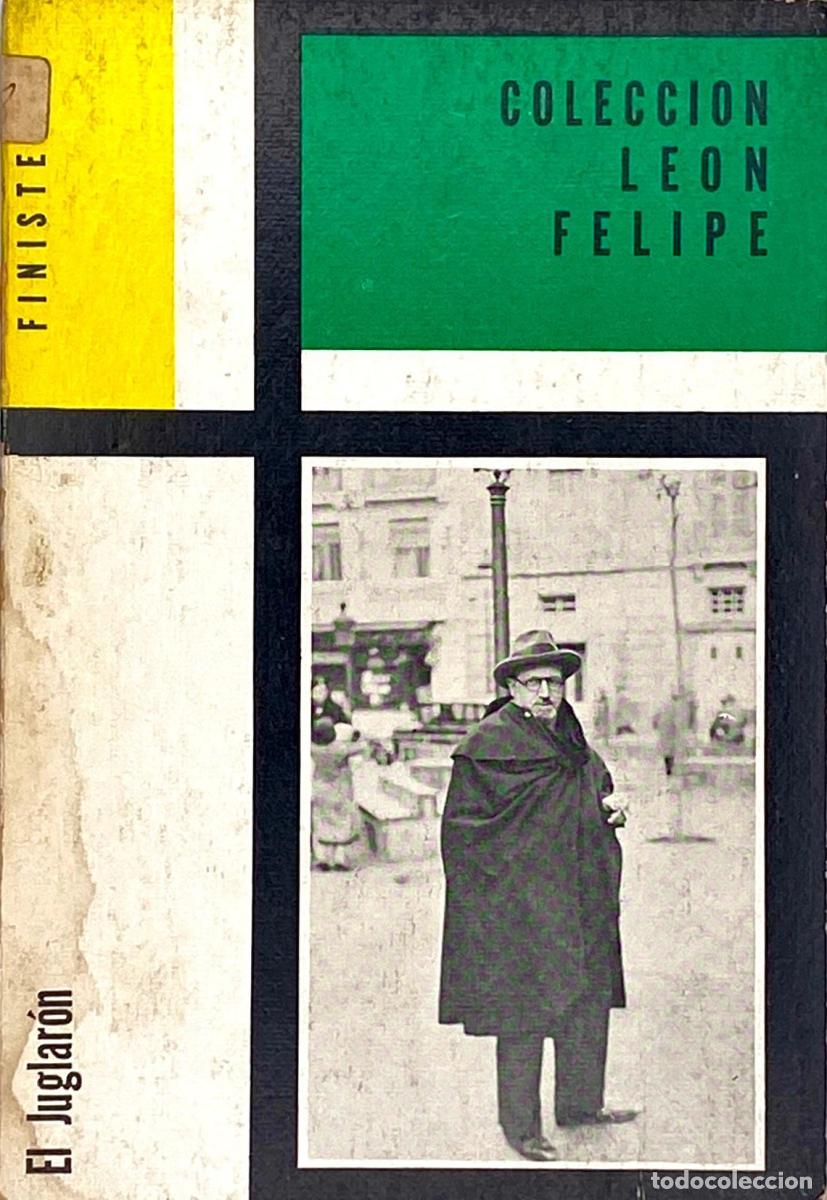 Libros: Leon Felipe - El Juglar&oacute;n - Le&oacute;n Felipe - Foto 1