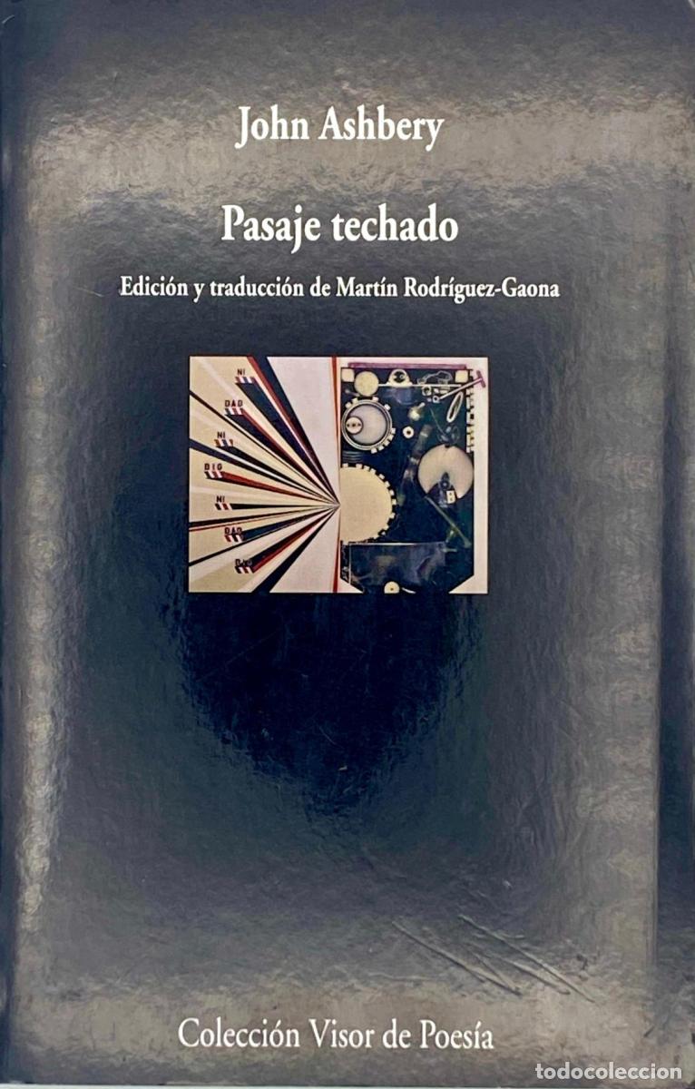 Libros: John Ashbery - Pasaje techado - John Ashbery - Foto 1